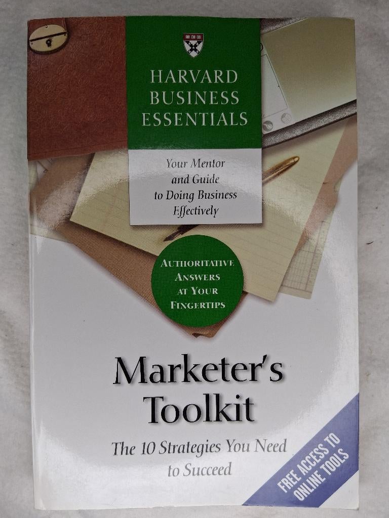 Marketer's Toolkit - Harvard Business, 9781591397625, Verzenden, Diverse auteurs, Management, Zo goed als nieuw