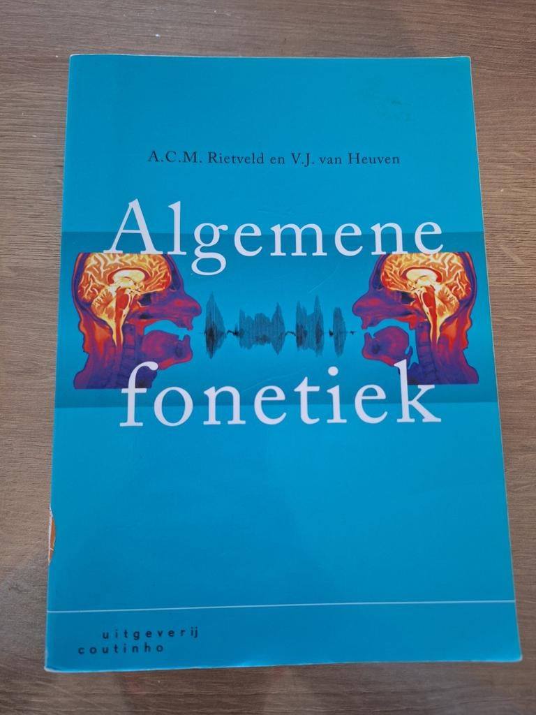 Algemene fonetiek - Rietveld & van Heuven - Gebruikt, Gelezen, Alpha, A.C.M. Rietveld en V.J. van Heuven, HBO