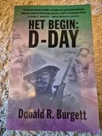 Donald R. Burgett - Het begin : D-Day, Ophalen of Verzenden, Zo goed als nieuw, Donald R. Burgett