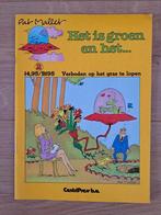 Het is groen en het… - Verboden op het gras te lopen, Gelezen, Eén stripboek, Pat Mallet, Ophalen of Verzenden
