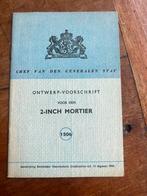 Nederlands voorschrift 2 inch mortier mortar 1945 KNIL KL, Verzamelen, Militaria | Tweede Wereldoorlog, Nederland, Boek of Tijdschrift