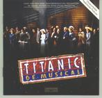 TITANIC- De Musical- CD- NL Cast 2001- als nieuw, Cd's en Dvd's, Cd's | Nederlandstalig, Ophalen of Verzenden, Zo goed als nieuw
