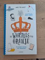 De wortels van oranje Marc ter horst geschiedenis Nederland, Ophalen of Verzenden, Zo goed als nieuw, Ter horst
