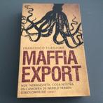 Maffia export - Francesco Forgione, Boeken, Politiek en Maatschappij, Nederland, Ophalen of Verzenden, Zo goed als nieuw