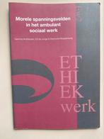 Morele spanningsvelden in het ambulant sociaal werk, Sociale wetenschap, Zo goed als nieuw, Gemma Andriessen; Raymond Kloppenburg; Ed de Jonge