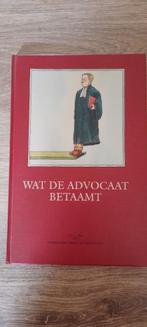 Wat de Advocaat betaamt, Ophalen of Verzenden, Nieuw
