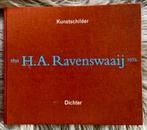 Autobiografie H.A. Ravenswaaij: Kunstschilder & Dichter, Boeken, Ophalen of Verzenden, Gelezen, Kunst en Cultuur