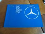 Instructieboek Mercedes 200, 230, 230 C, 250 W123 1978, Ophalen of Verzenden