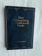 Ds. A. Hoogerland - Het vrijmachtig genadewerk Gods, Boeken, Ophalen of Verzenden