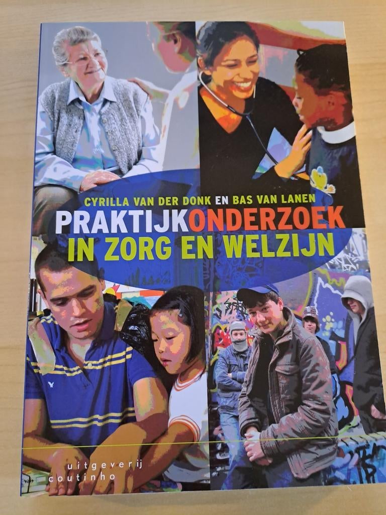 Praktijkonderzoek in Zorg en Welzijn - HBO/WO, Cyrilla van der Donk en Bas van Lanen, Zo goed als nieuw, Gamma, HBO