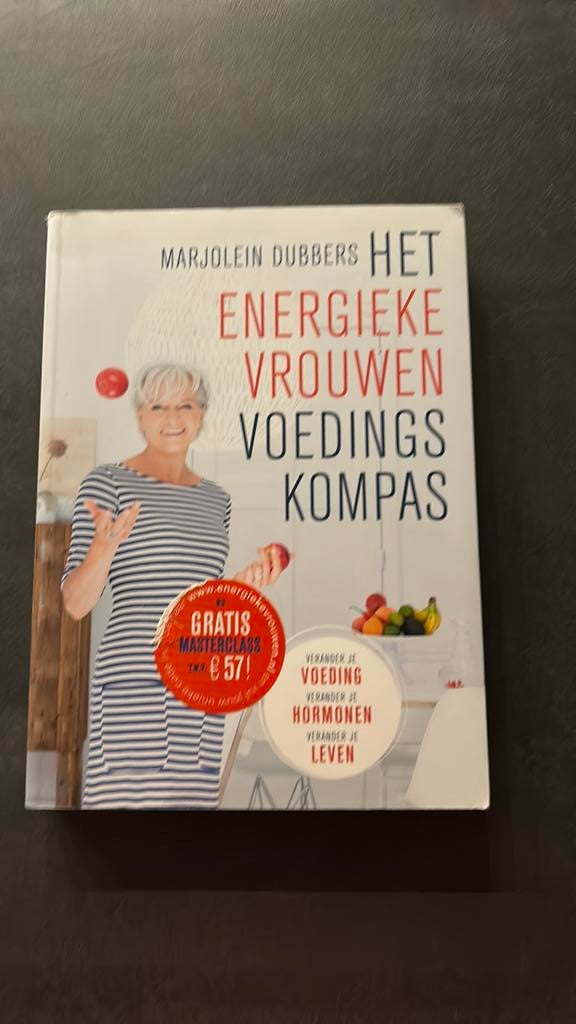 Marjolein Dubbers - Het energieke vrouwen voedingskompas, Boeken, Gezondheid, Dieet en Voeding, Ophalen of Verzenden, Zo goed als nieuw