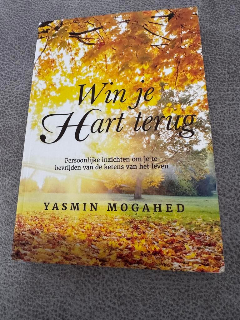 Win je Hart terug - Yasmin Mogahed, Ophalen of Verzenden, Nieuw