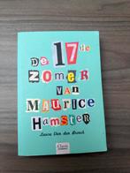 De 17de Zomer van Maurice Hamster - Laure Van den Broeck, Boeken, Kinderboeken | Jeugd | onder 10 jaar, Ophalen of Verzenden, Gelezen