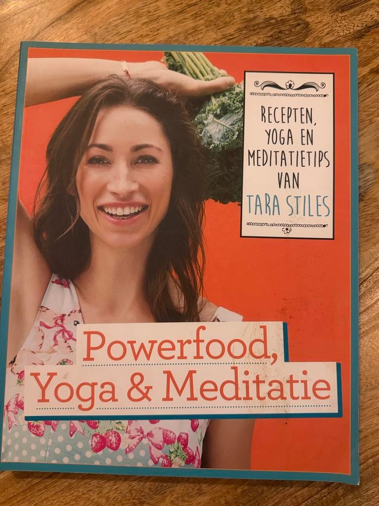 Powerfood, Yoga & Meditatie - Tara Stiles, Boeken, Ophalen of Verzenden, Zo goed als nieuw, Gezondheid en Conditie