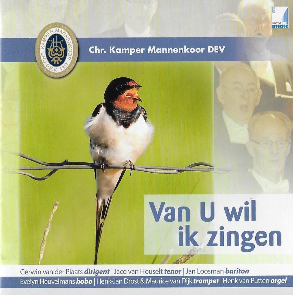 CHR.KAMPER MANK. 'DEV' / G.W VD PLAATS - VAN U WIL IK ZINGEN, Ophalen of Verzenden, Zo goed als nieuw, Koren of Klassiek