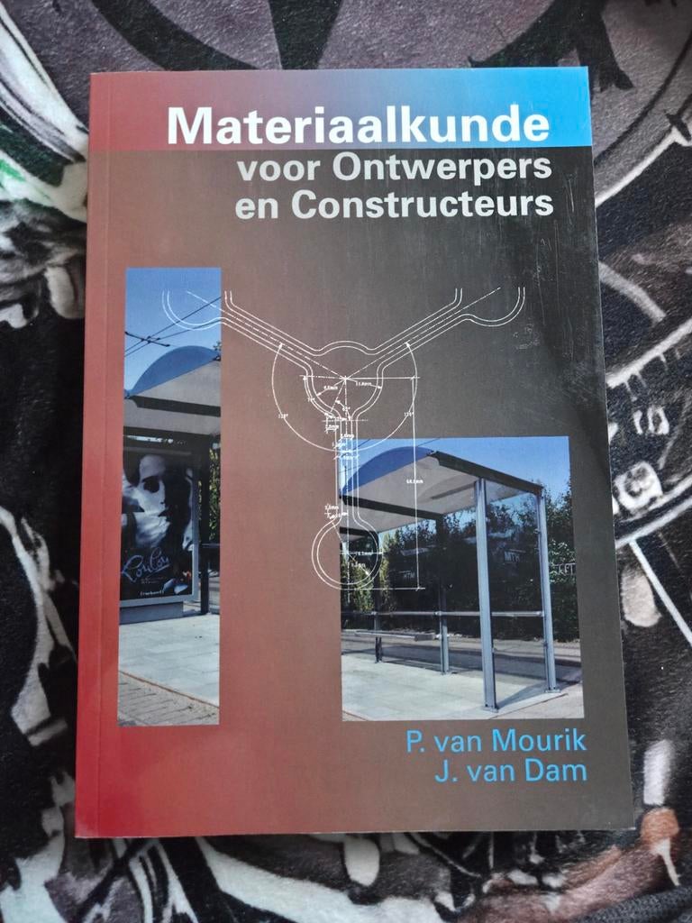 Materiaalkunde voor Ontwerpers en Constructeurs, Ophalen, Nieuw, Metaaltechniek, P van mourik