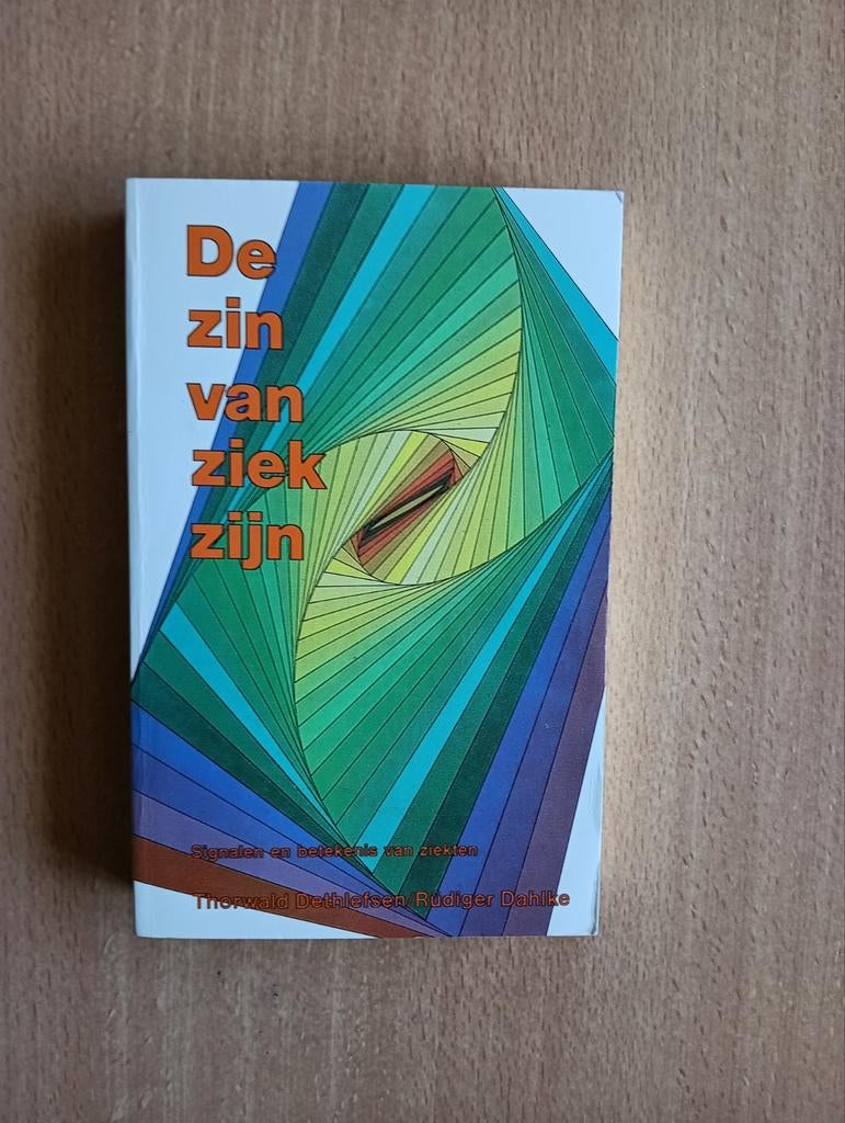 Thorwald Dethlefsen - De zin van ziekzijn, Ophalen of Verzenden, Zo goed als nieuw, Thorwald Dethlefsen; R. Dahlke