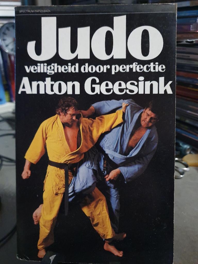 Anton Geesink , judo veiligheid door perfectie -, Ophalen, Balsport
