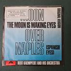 Bert Kaempfert And His Orchestra – Moon Over Naples (Spani, Cd's en Dvd's, Vinyl Singles, Gebruikt, Ophalen of Verzenden, Single