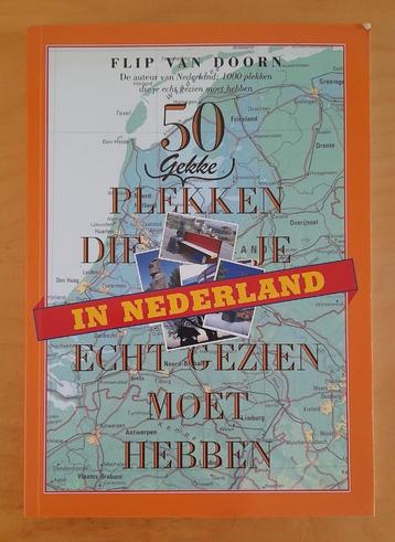 Flip van Doorn - 50 gekke plekken die je ... in Nederland beschikbaar voor biedingen