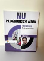 Nu Pedagogisch Werk, profielboek onderwijsassistent, Gelezen, Ophalen of Verzenden, Noordhoff Uitgevers, MBO