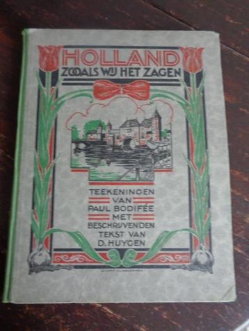 antiek plaatjesalbum HOlland zooals wij het zagen   beschikbaar voor biedingen