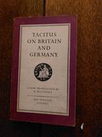 Tacitus on Britain and Germany- translated by H. Mattingly, Gelezen, 14e eeuw of eerder, Europa, Ophalen of Verzenden