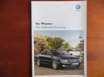 Volkswagen Phaeton Die Individualisierung (nov 2008)+bijlage, Ophalen of Verzenden, Nieuw, Volkswagen