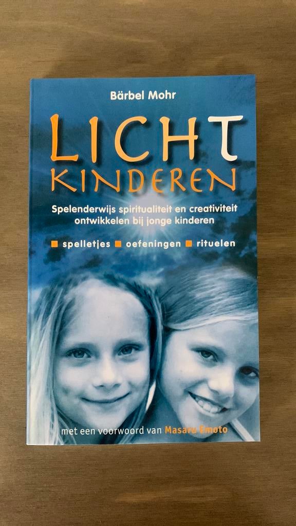 Lichtkinderen, Achtergrond en Informatie, Spiritualiteit algemeen, Barbel Mohr, Ophalen of Verzenden