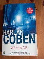 Harlan Coben - Zes jaar, Ophalen of Verzenden, Harlan Coben