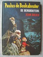 Paulus de Boskabouter; De Bergbouters, Fictie algemeen, Ophalen of Verzenden, Zo goed als nieuw, Jean Dulieu