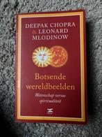 Deepak Chopra - Botsende wereldbeelden, Boeken, Deepak Chopra; Leonard Mlodinow, Achtergrond en Informatie, Spiritualiteit algemeen