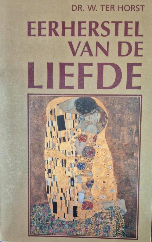 Eerherstel van de Liefde - Dr. W. ter Horst, Boeken, Godsdienst en Theologie, Gelezen, Christendom | Protestants, Ophalen of Verzenden