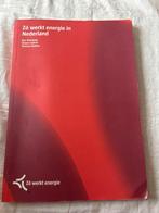 Zo Werkt Energie in Nederland - Boek, Boeken, Ophalen of Verzenden, Zo goed als nieuw, Overige onderwerpen