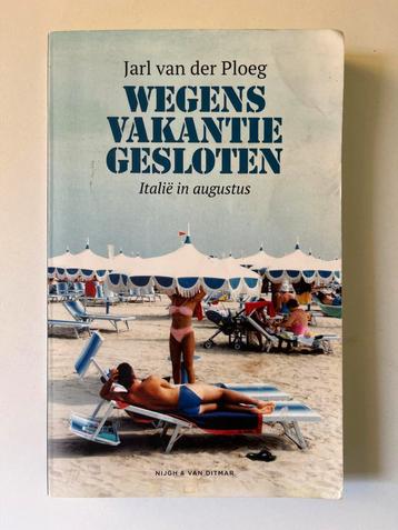 Wegens Vakantie Gesloten - Jarl van der Ploeg beschikbaar voor biedingen