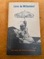 Leve de Willemien, Antiek en Kunst, Ophalen of Verzenden