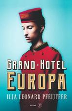 ILJA LEONARD PFEIJFFER Grand Hotel Europa, Boeken, Ophalen of Verzenden, Gelezen, Ilja Leonard Pfeijffer, Nederland