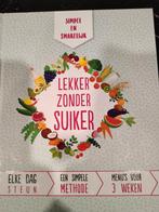 Vanessa Bedjaï-Haddad - Lekker zonder suiker, Ophalen of Verzenden, Zo goed als nieuw, Vanessa Bedjaï-Haddad