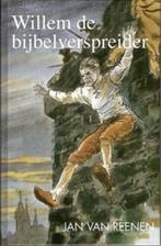 Jan van Reenen - Willem de Bijbelverspreider, Boeken, Gelezen, Ophalen of Verzenden