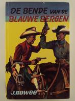Nowee, J. - De bende van de blauwe bergen / Arendsoog 5