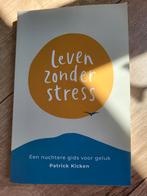 Patrick Kicken - Leven Zonder Stress, Boeken, Ophalen of Verzenden, Zo goed als nieuw, Patrick Kicken