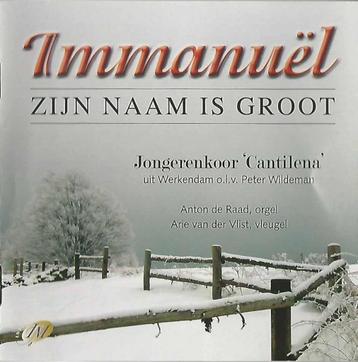 CD: Cantilena - Immanuël Zijn Naam is groot beschikbaar voor biedingen