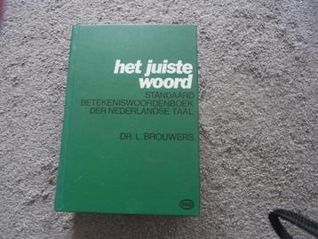 Het juiste woord  L. Brouwers beschikbaar voor biedingen
