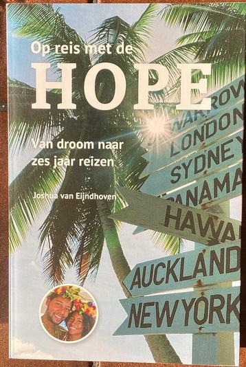 Op reis met de Hope van droom naar zes jaar reizen beschikbaar voor biedingen