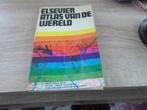 Elsevier Atlas van de Wereld, Boeken, Atlassen en Landkaarten, Ophalen of Verzenden, Gelezen, 1800 tot 2000, Wereld