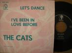 The Cats (Let's Dance), Ophalen of Verzenden, 7 inch, Pop, Single