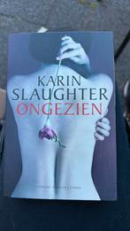 Karin Slaughter - Ongezien Cargo 10 jaar, Ophalen of Verzenden, Zo goed als nieuw, Nederland, Karin Slaughter