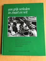 Een grijs verleden in zwart en wit, Ophalen of Verzenden, Zo goed als nieuw