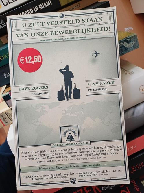 U zult versteld staan! - Dave Eggers, Boeken, Literatuur, Zo goed als nieuw, Europa overig, Ophalen of Verzenden