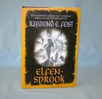 Raymond E. Feist - Elfensprook, Boeken, Ophalen of Verzenden, Zo goed als nieuw, Raymond E. Feist